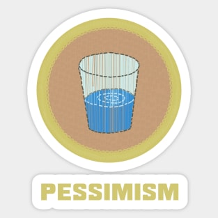 Merit Badge for Pessimism Sticker